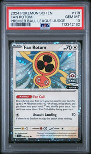 PSA 10 | Fan Rotom Premier Ball League Judge | Stellar Crown | 118/142