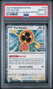 PSA 10 | Fan Rotom Premier Ball League | Stellar Crown | 118/142