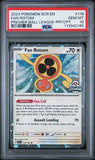 PSA 10 | Fan Rotom Premier Ball League | Stellar Crown | 118/142